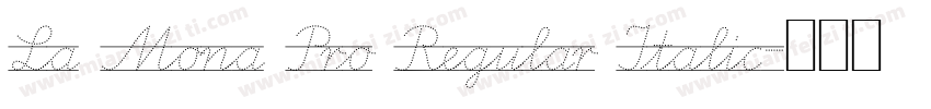 La Mona Pro Regular Italic字体转换